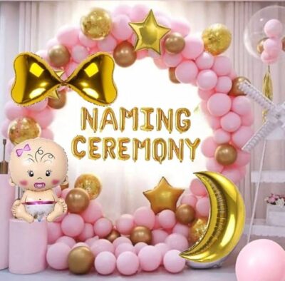 Party Box Balloon Decoration for Newborn Baby Girl Arrival Celebrate Welcome Princes/Naming/Cradle/Mundan Ceremony/Aqeeqah Mubarak/Happy Christening Combo Pack of Items (Naming Ceremony)